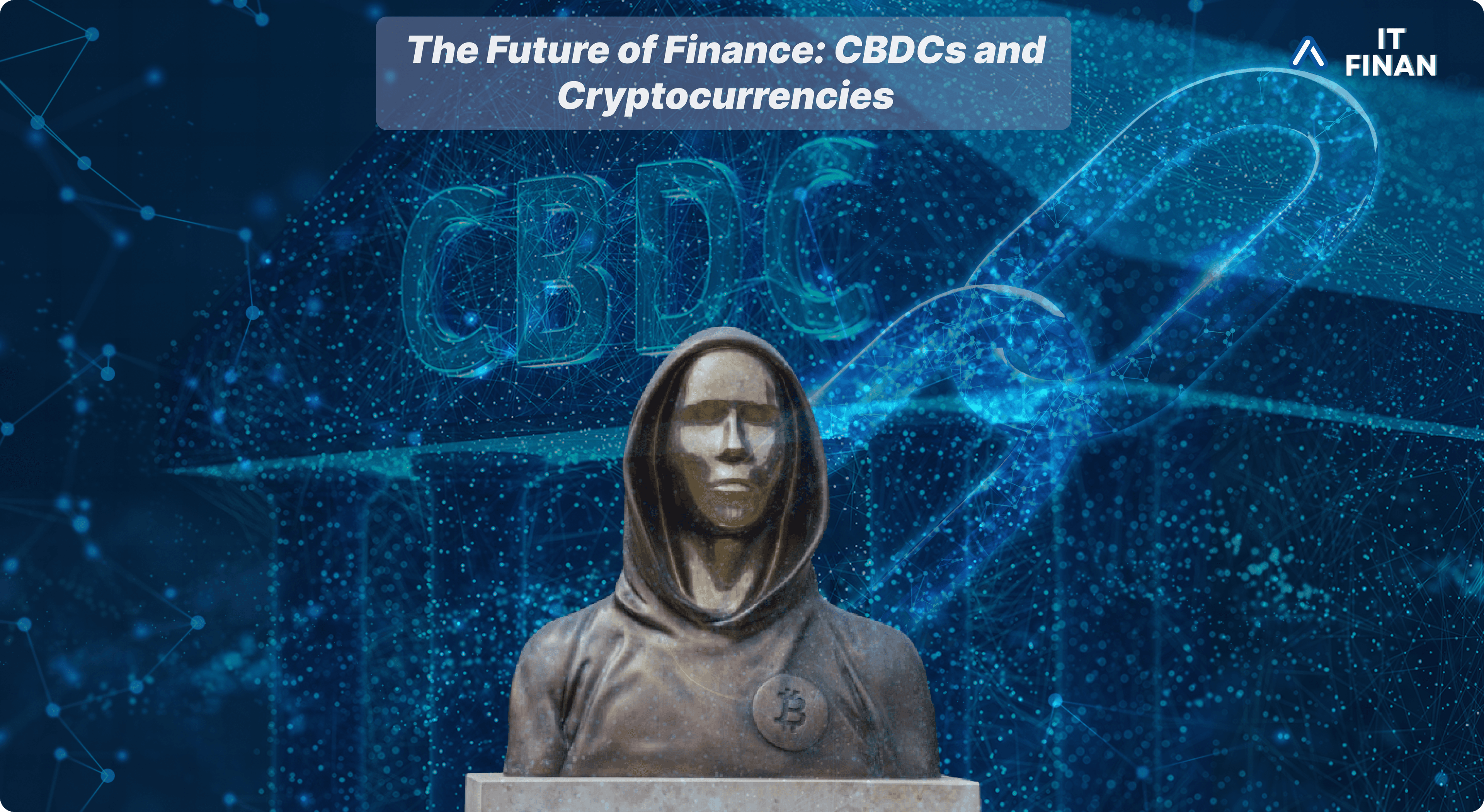 The Future of Finance: CBDCs and Cryptocurrencies